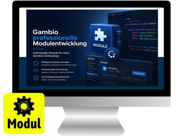 Gambio professionelle Modulentwicklung – individuelle Module für Ihren Onlineshop