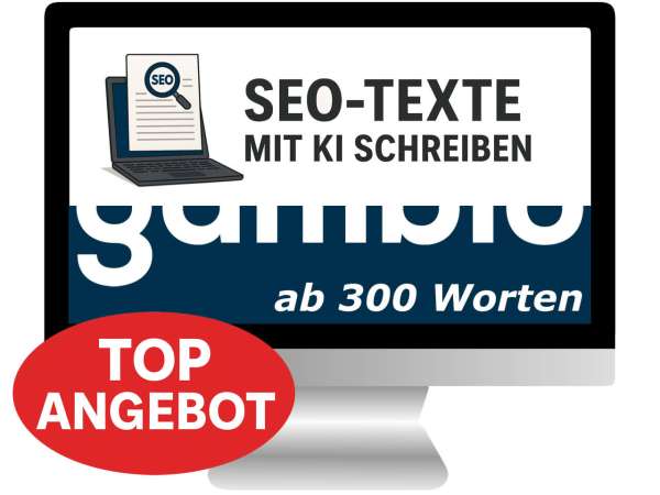 TOP- ANGEBOT KI-generierte SEO-Texte